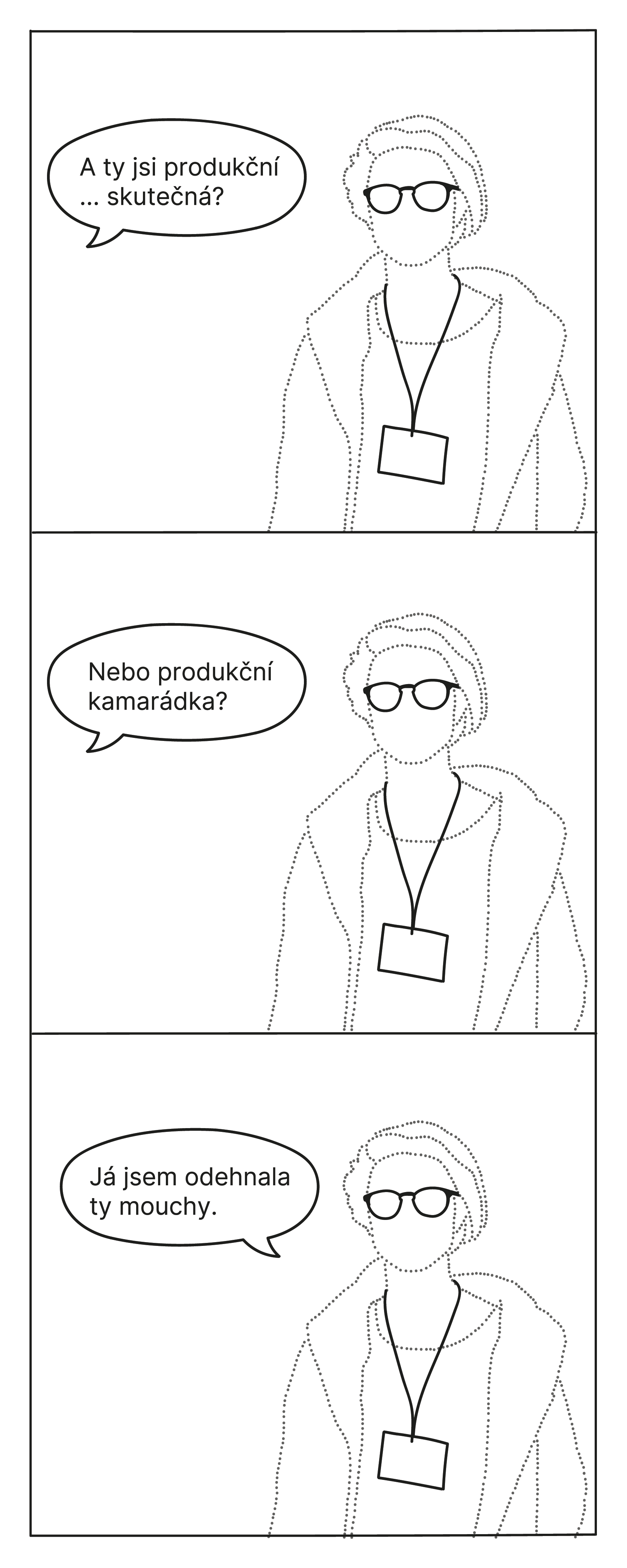 #16 Produkční a natáčení